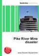Pike River Mine disaster, Jesse Russell,Ronald Cohn 
