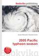 2005 Pacific typhoon season, Jesse Russell,Ronald Cohn 