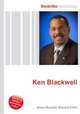 Ken Blackwell, Jesse Russell,Ronald Cohn 