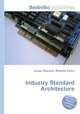 Industry Standard Architecture, Jesse Russell,Ronald Cohn 