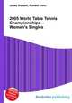2005 World Table Tennis Championships – Women