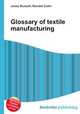 Glossary of textile manufacturing, Jesse Russell,Ronald Cohn 