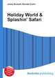 Holiday World & Splashin
