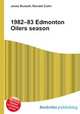 1982–83 Edmonton Oilers season, Jesse Russell,Ronald Cohn 
