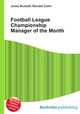 Football League Championship Manager of the Month, Jesse Russell,Ronald Cohn 