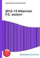 2012–13 Hibernian F.C. season, Jesse Russell,Ronald Cohn 