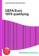 UEFA Euro 1976 qualifying, Jesse Russell,Ronald Cohn 