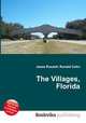 The Villages, Florida, Jesse Russell,Ronald Cohn 