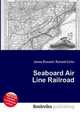 Seaboard Air Line Railroad, Jesse Russell,Ronald Cohn 