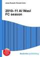 2010–11 Al Wasl FC season, Jesse Russell,Ronald Cohn 