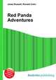 Red Panda Adventures, Jesse Russell,Ronald Cohn 