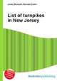 List of turnpikes in New Jersey, Jesse Russell,Ronald Cohn 