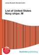List of United States Navy ships: M, Jesse Russell,Ronald Cohn 