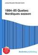 1984–85 Quebec Nordiques season, Jesse Russell,Ronald Cohn 