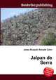 Jalpan de Serra, Jesse Russell,Ronald Cohn 