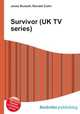 Survivor (UK TV series), Jesse Russell,Ronald Cohn 