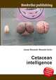 Cetacean intelligence, Jesse Russell,Ronald Cohn 