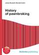 History of pawnbroking, Jesse Russell,Ronald Cohn 