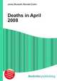 Deaths in April 2008, Jesse Russell,Ronald Cohn 