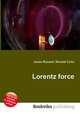 Lorentz force, Jesse Russell,Ronald Cohn 