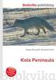 Kola Peninsula, Jesse Russell,Ronald Cohn 
