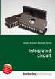 Integrated circuit, Jesse Russell,Ronald Cohn 