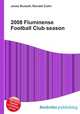 2008 Fluminense Football Club season, Jesse Russell,Ronald Cohn 