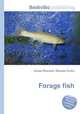Forage fish, Jesse Russell,Ronald Cohn 