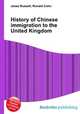 History of Chinese immigration to the United Kingdom, Jesse Russell,Ronald Cohn 