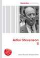 Adlai Stevenson II, Jesse Russell,Ronald Cohn 