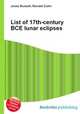 List of 17th-century BCE lunar eclipses, Jesse Russell,Ronald Cohn 
