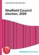 Sheffield Council election, 2008, Jesse Russell,Ronald Cohn 