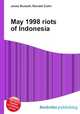 May 1998 riots of Indonesia, Jesse Russell,Ronald Cohn 
