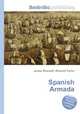 Spanish Armada, Jesse Russell,Ronald Cohn 