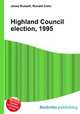 Highland Council election, 1995, Jesse Russell,Ronald Cohn 
