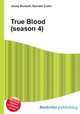 True Blood (season 4), Jesse Russell,Ronald Cohn 
