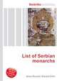 List of Serbian monarchs, Jesse Russell,Ronald Cohn 