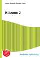 Killzone 2, Jesse Russell,Ronald Cohn 