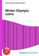 Winter Olympic coins, Jesse Russell,Ronald Cohn 