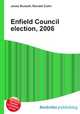 Enfield Council election, 2006, Jesse Russell,Ronald Cohn 
