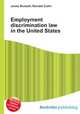 Employment discrimination law in the United States, Jesse Russell,Ronald Cohn 
