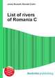 List of rivers of Romania C, Jesse Russell,Ronald Cohn 