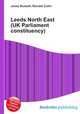 Leeds North East (UK Parliament constituency), Jesse Russell,Ronald Cohn 
