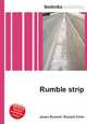 Rumble strip, Jesse Russell,Ronald Cohn 