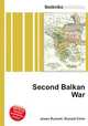 Second Balkan War, Jesse Russell,Ronald Cohn 