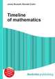 Timeline of mathematics, Jesse Russell,Ronald Cohn 