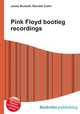 Pink Floyd bootleg recordings, Jesse Russell,Ronald Cohn 