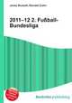 2011–12 2. Fu?ball-Bundesliga, Jesse Russell,Ronald Cohn 