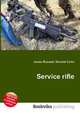 Service rifle, Jesse Russell,Ronald Cohn 