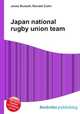 Japan national rugby union team, Jesse Russell,Ronald Cohn 